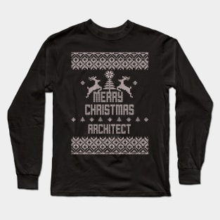 Merry Christmas ARCHITECT Long Sleeve T-Shirt